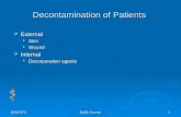 DHS/NTCB461 Course1 Decontamination of Patients  External  Skin  Wound  Internal  Decorporation agents.
