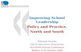 Improving School Leadership Policy and Practice, North and South Deborah Nusche OECD Education Directorate SCoTENS Annual Conference Belfast, 9-10 October.