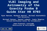 VLBI Imaging and Astrometry of the Gravity Probe B Guide Star HR 8703 Jean-Francois Lestrade Observatoire de Paris/DEMIRM Ryan Ransom, Norbert Bartel,