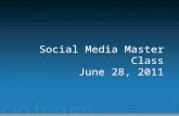 Social Media Master Class June 28, 2011. Agenda Who ? Definition Interesting movies Definition (if any) What do you do personally ? What does your company.