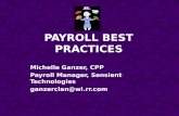 Michelle Ganzer, CPP Payroll Manager, Sensient Technologies ganzerclan@wi.rr.com.