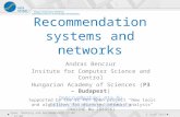 Recommendation systems and networks Andras Benczur Insitute for Computer Science and Control Hungarian Academy of Sciences (P3 – Budapest) benczur@sztaki.mta.hu.