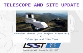 Sandrine Thomas (T&S Project Scientist) & Telescope and Site Team.