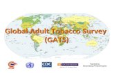 Global Adult Tobacco Survey (GATS) Funded by Bloomberg Philanthropies.
