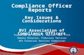 Compliance Officer Reports Key Issues & Considerations BVI Association of Compliance Officers Presented by Simone E. Martin, MBA, FICA Deputy Director,