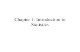 Chapter 1: Introduction to Statistics. 2 Statistics A set of methods and rules for organizing, summarizing, and interpreting information.