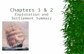 Chapters 1 & 2 Exploration and Settlement Summary.