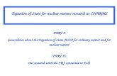 Equation of State for nuclear matter: research at CHARMS PART I: Generalities about the Equation of State (EOS) for ordinary matter and for nuclear matter.