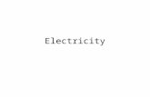 Electricity. Electricity: the movement of “excited” charged particles Electric current: what the moving charged particles create – Like water moving through.