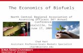 Department of Economics The Economics of Biofuels North Central Regional Association of Assessing Officers 34 th Annual Conference Coralville, Iowa June.