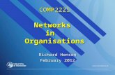COMP2221 Networks in Organisations Richard Henson February 2012.