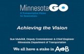 Sue Mulvihill, Deputy Commissioner & Chief Engineer Minnesota Department of Transportation.
