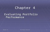 Chapter #4All Rights Reserved1 Chapter 4 Evaluating Portfolio Performance.
