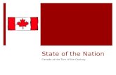 State of the Nation Canada at the Turn of the Century.