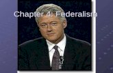 Chapter 4: Federalism What is Federalism? Federalism is the way we divide power between the central, national government, and the regional state governments