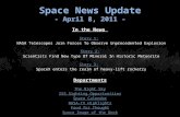 Space News Update - April 8, 2011 - In the News Story 1: Story 1: NASA Telescopes Join Forces To Observe Unprecedented Explosion Story 2: Story 2: Scientists.