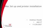 Mac Set up and printer installation Vaibhav Pandit A&S IT 11/29/2007.