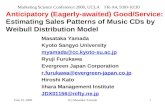 June 23, 2000(C) Masataka Yamada1 Anticipatory (Eagerly-awaited) Good/Service: Estimating Sales Patterns of Music CDs by Weibull Distribution Model Masataka.