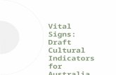 Vital Signs: Draft Cultural Indicators for Australia.