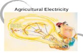 Agricultural Electricity. What is Electricity? Easier to describe what it does than what it is! The flow/movement of electrons through a material.