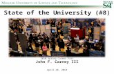 State of the University (#8) 2010 Spring Career Fair John F. Carney III April 28, 2010.