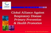 Dr. Michael Boland, Irish College of General Practitioners Global Alliance Against Respiratory Disease Primary Prevention & Health Promotion.