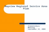 Mayview Regional Service Area Plan Stakeholders’ Meeting September 19, 2008.