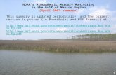 NOAA’s Atmospheric Mercury Monitoring in the Gulf of Mexico Region [April 2007 summary] This summary is updated periodically, and the current version is.