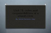 Unit 71. roles and responsibilities of a sound crew. By Sorrel Ferrario- Hay.