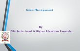 Crisis Management By Pilar Janis, Lead & Higher Education Counselor.
