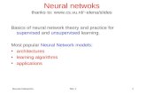 Neural NetworksNN 11 Neural netwoks thanks to: elena/slides Basics of neural network theory and practice for supervised and unsupervised.