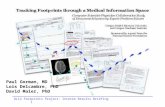 DLI2 Footprints Project: Interim Results Briefing1 Paul Gorman, MD Lois Delcambre, PhD David Maier, PhD.