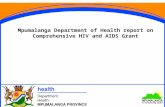 Mpumalanga Department of Health report on Comprehensive HIV and AIDS Grant 1.