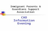 Immigrant Parents & Guardians Support Association CAO Information Evening.