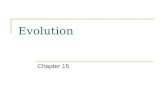 Evolution Chapter 15. Two schools of thought  Creation – God worshipping people  Evolution – atheist.
