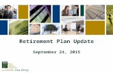 Retirement Plan Update September 24, 2015. Patrick McKie, CPA, RPA Audit Manager, CBIZ MHM, LLC and Mayer Hoffman McCann P.C. Significant experience in.