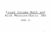 1 Fixed Income Math and Risk Measure/Basic IRD 2008.12.