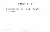 March 14, 2006: I. Sim Dollars, People, Health IT Epi – 206 Medical Informatics PAMF EHR Discussion on Paul Tang’s lecture.