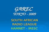 GAREC TOKYO - 2009 SOUTH AFRICAN RADIO LEAGUE HAMNET - IRESC.