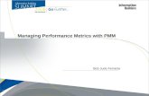 Managing Performance Metrics with PMM Bob Jude Ferrante.