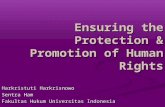 Ensuring the Protection & Promotion of Human Rights Harkristuti Harkrisnowo Sentra Ham Fakultas Hukum Universitas Indonesia.