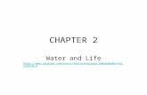 CHAPTER 2 Water and Life .