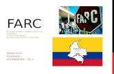 FARC ( REVOLUTIONARY ARMED FORCES OF COLOMBIA FUERZAS ARMADAS REVOLUCIONARIAS DE COLOMBIA Keegan olario Elisa Ruano AP HUMAN GEO. – PD. 1.