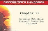 Chapter 27 Hazardous Materials: Personal Protective Equipment.