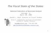 1 The Fiscal State of the States National Federation of Municipal Analysts Chicago, IL April 30, 2003 Donald J. Boyd, Director of Fiscal Studies Nelson.