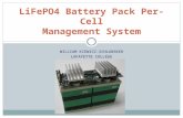 WILLIAM KIEWICZ-SCHLANSKER LAFAYETTE COLLEGE LiFePO4 Battery Pack Per-Cell Management System.