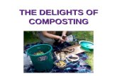 THE DELIGHTS OF COMPOSTING. Freelance Compost Doctor - often introduced as “the Worm Lady”! Visiting schools, organisations and events (pretty much anyone)