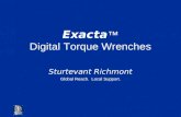 Exacta ™ Digital Torque Wrenches Sturtevant Richmont Global Reach. Local Support.