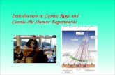 Introduction to Cosmic Rays and Cosmic Air Shower Experiments.