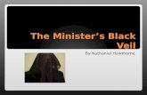 The Minister’s Black Veil By Nathaniel Hawthorne.